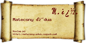 Matecsny Édua névjegykártya
